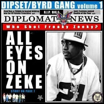 Dipset/Byrd Gang Volume 1 All Eyes On Zeke