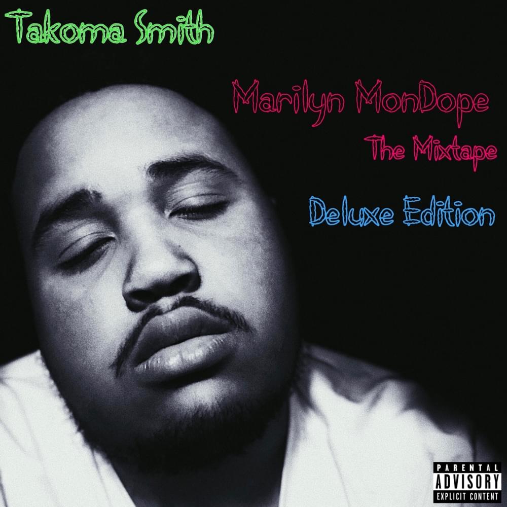 Marylin MonDope The Mixtape (Deluxe Edition)