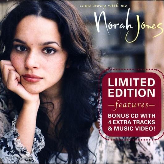Come Away with Me (Limited Edition)