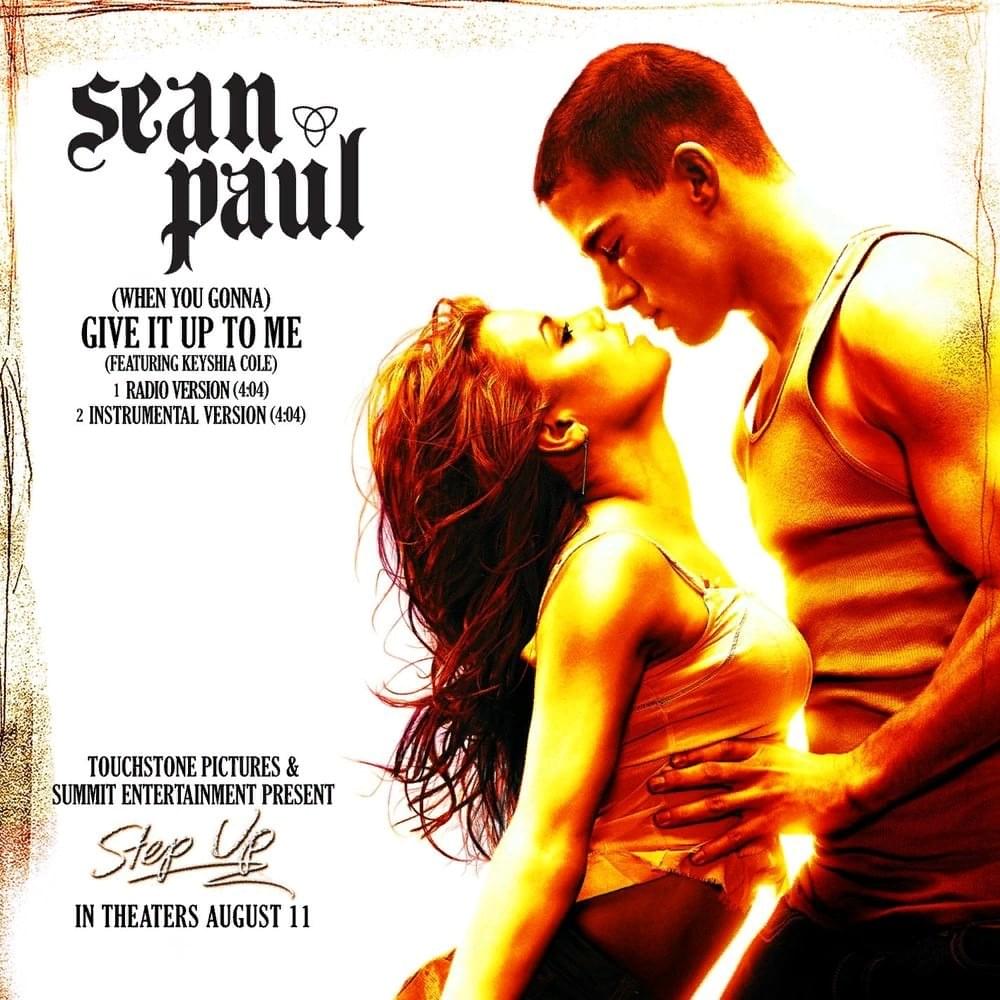 (When You Gonna) Give It Up to Me - Single