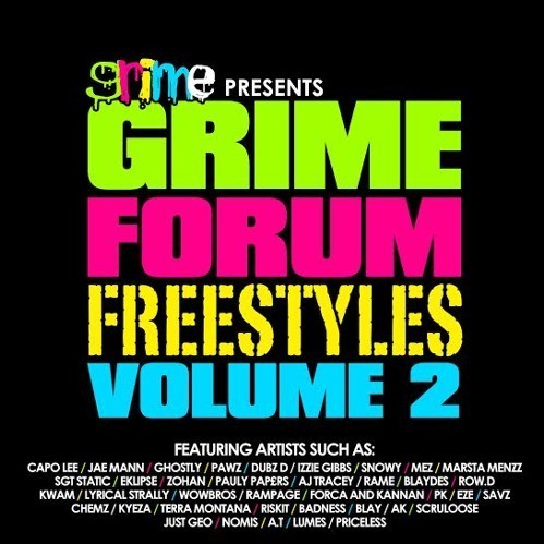 Grime Forum Freestyles Vol. 2