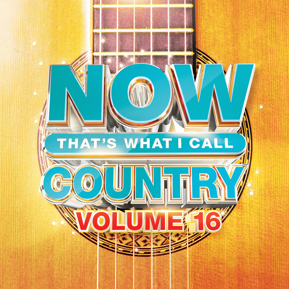 NOW That’s What I Call Country! Volume 16 [US]