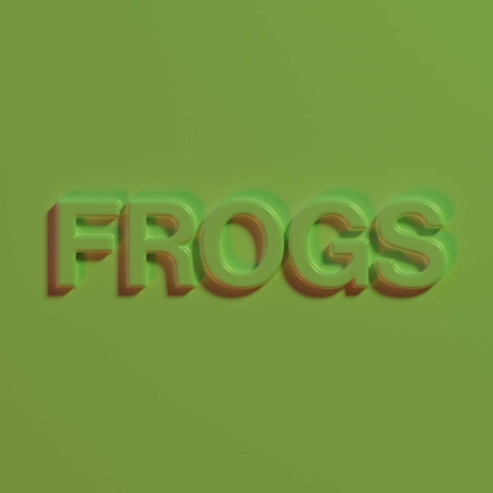 Frogs - Single
