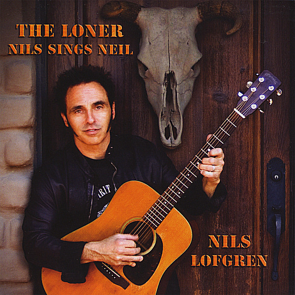 The Loner - Nils Sings Neil