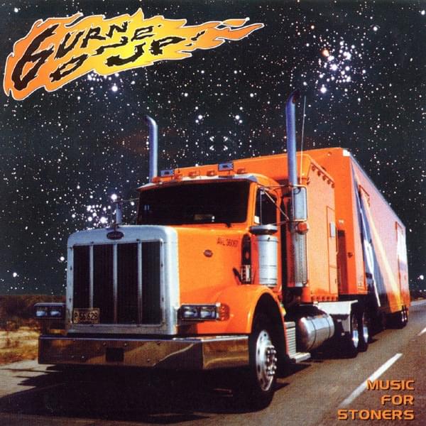 Burn One Up! Music for Stoners