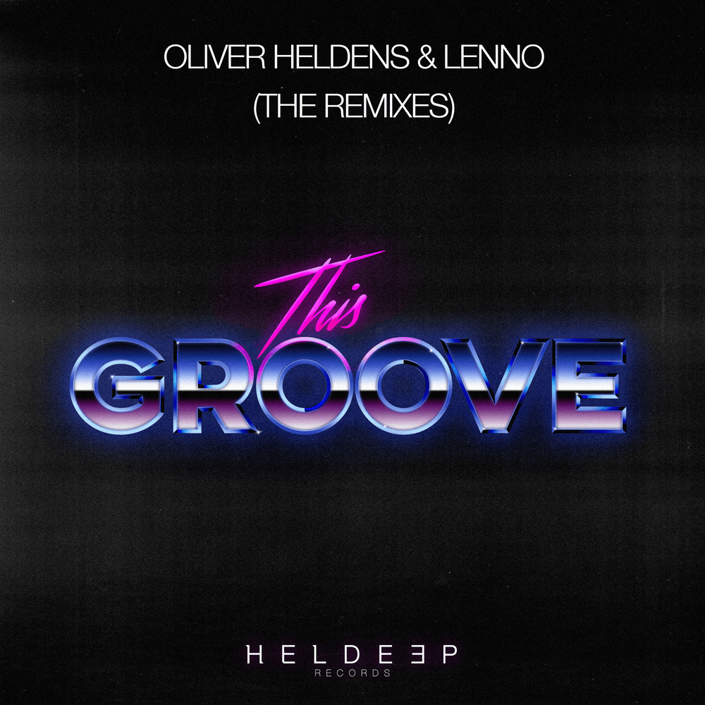 This Groove (The Remixes) - Single