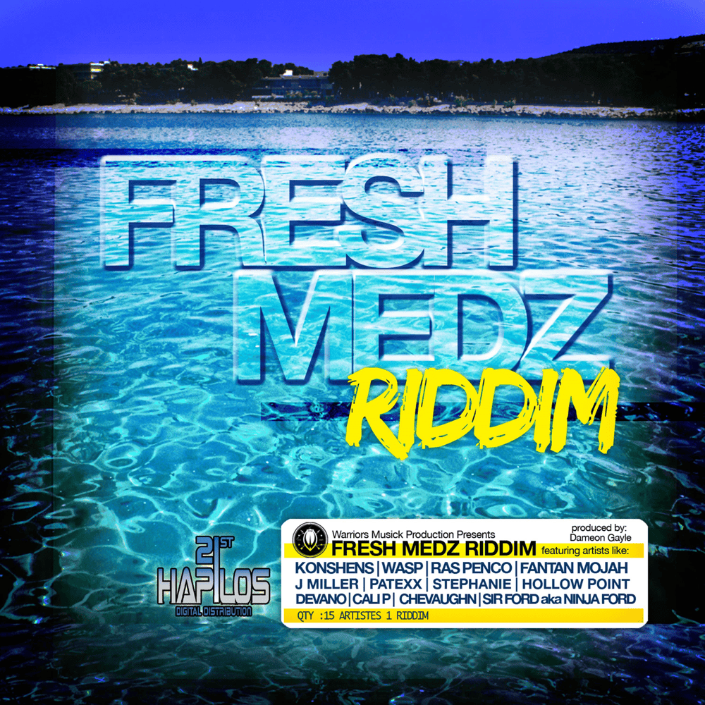 Fresh Medz Riddim - Various Artists