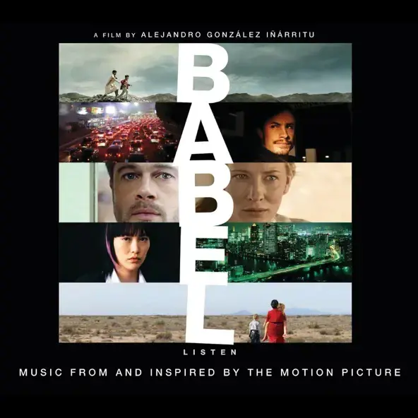 Babel - Music From And Inspired By The Motion Picture