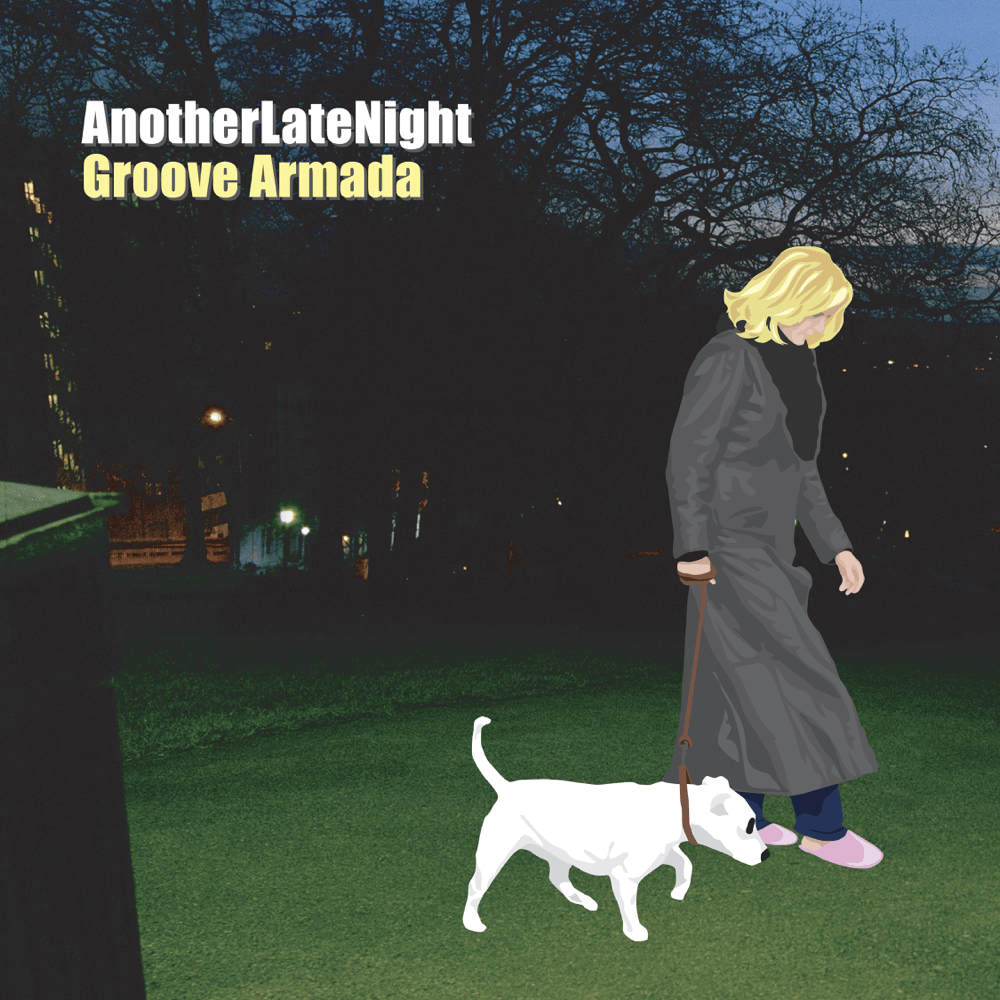 Another Late Night: Groove Armada