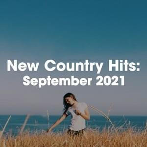 New Country Hits: September 2021