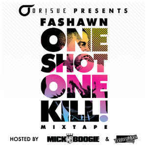 One Shot One Kill!