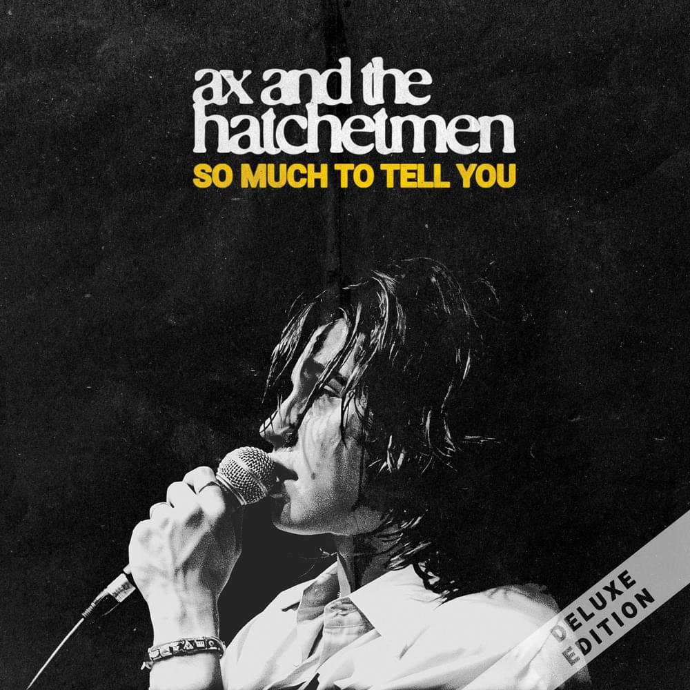 So Much To Tell You (Deluxe)