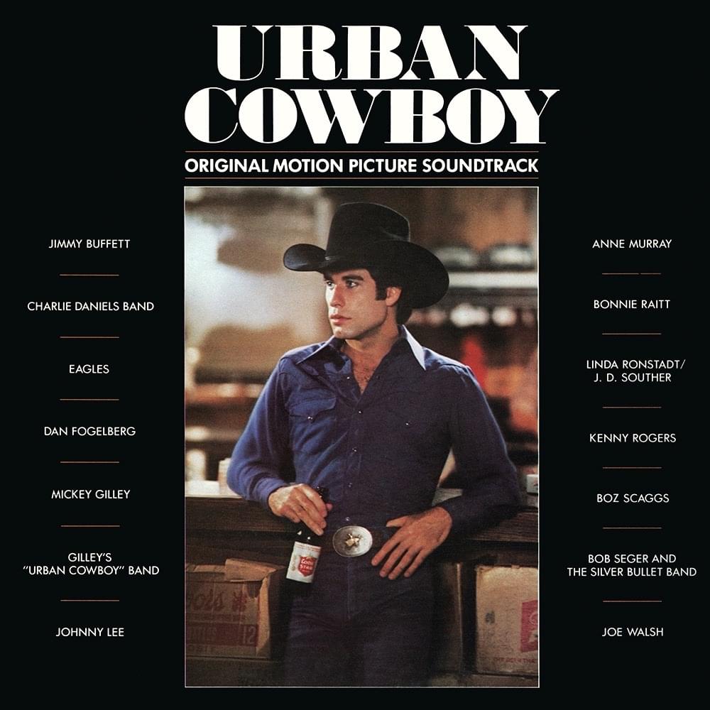 Urban Cowboy (Original Motion Picture Soundtrack) 