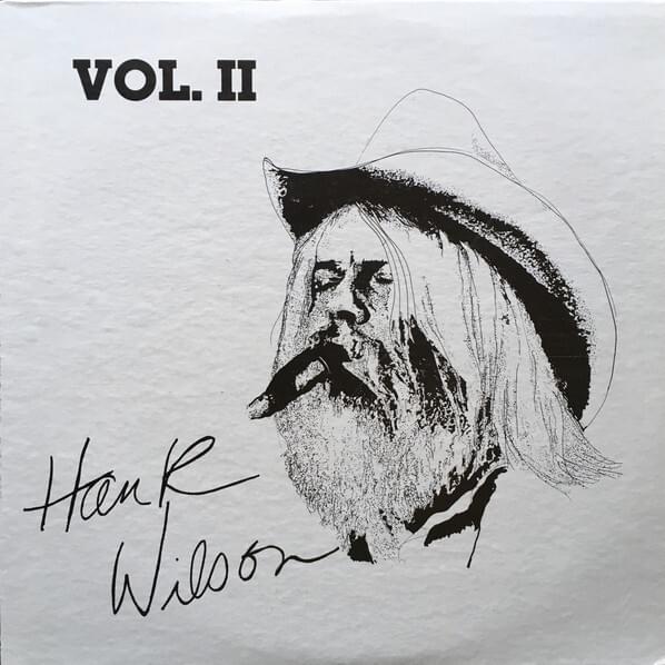 Hank Wilson, Vol. II