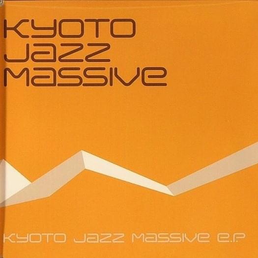 Kyoto Jazz Massive E.P.
