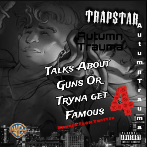 Talks About Guns Or Tryna Get Famous 4: Banned From Twitter