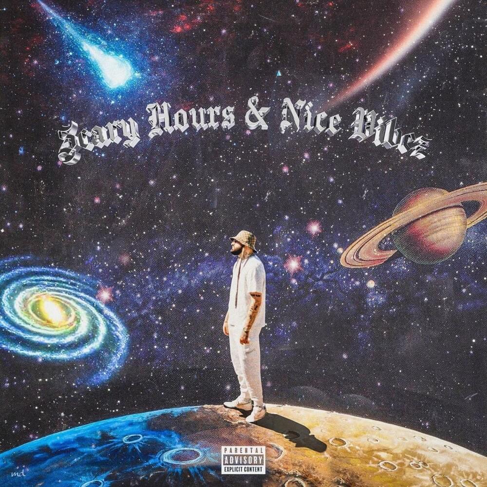 Scary Hours and Nice Vibez