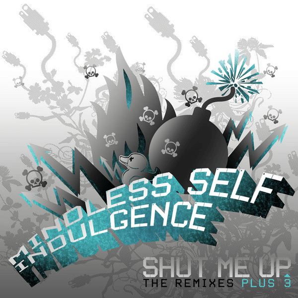 Shut Me Up (The Remixes +3)