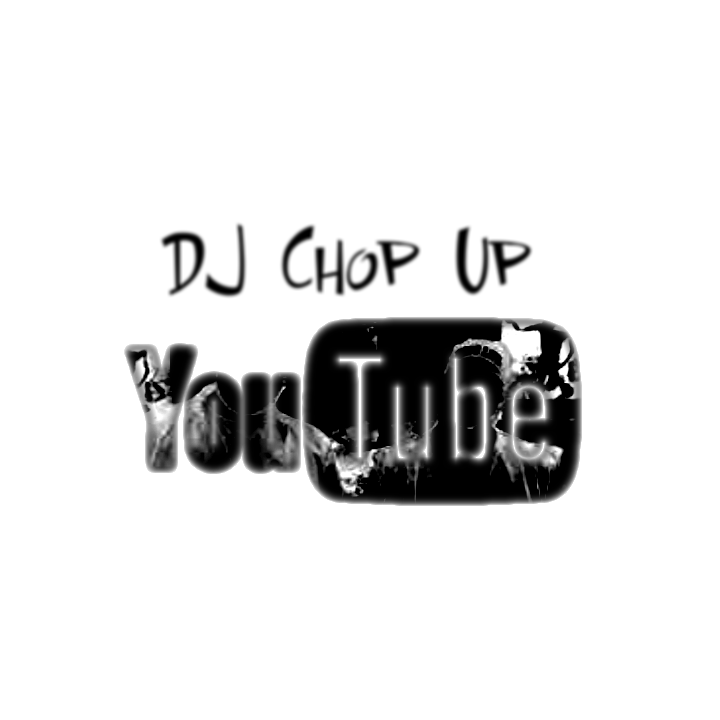 DJ Chop Up: Youtube (Volume 2)