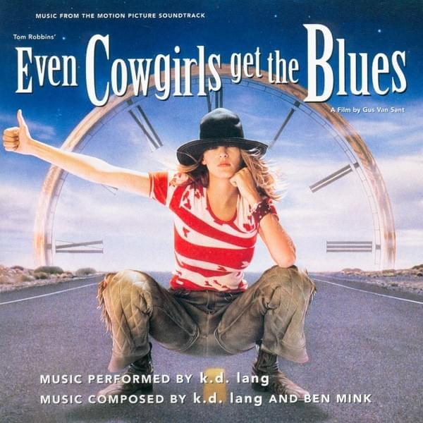 Even Cowgirls Get the Blues
