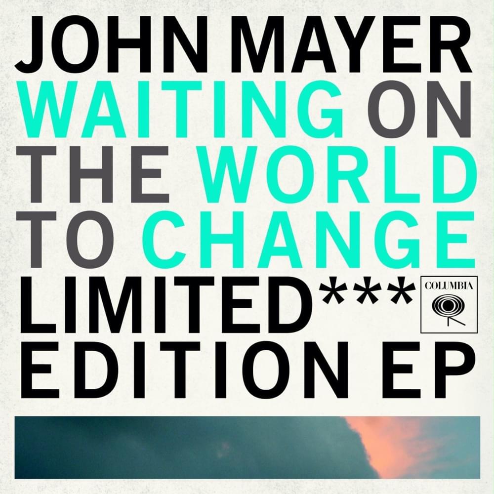Waiting on the World to Change [Limited Edition EP]