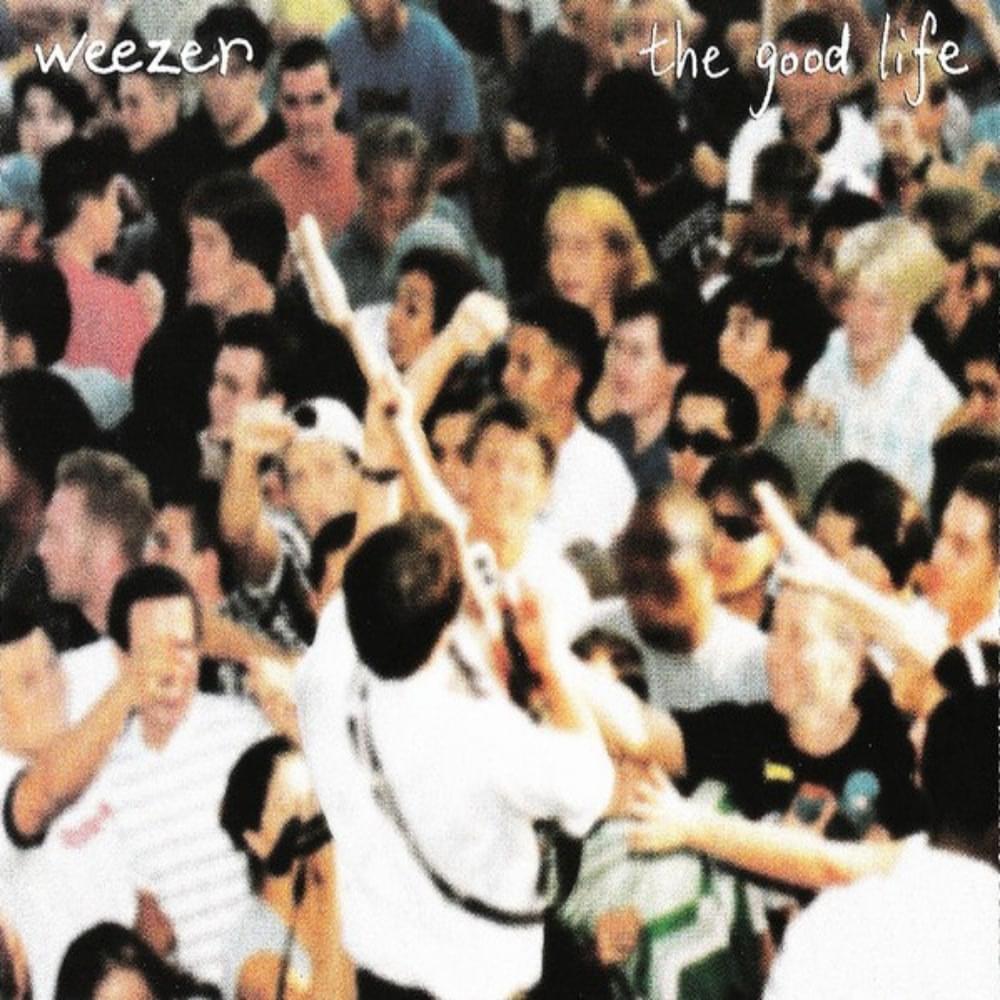 The Good Life – Single