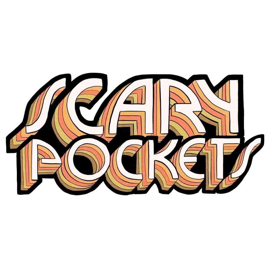 Scary Pockets