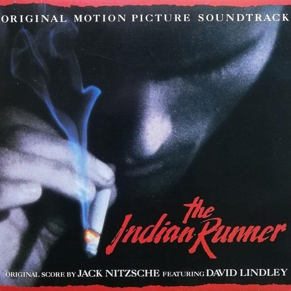 The Indian Runner (Original Motion Picture Soundtrack)