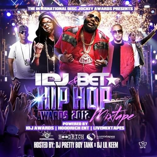 IDJ & BET Hip Hop Awards 2012 Mixtape