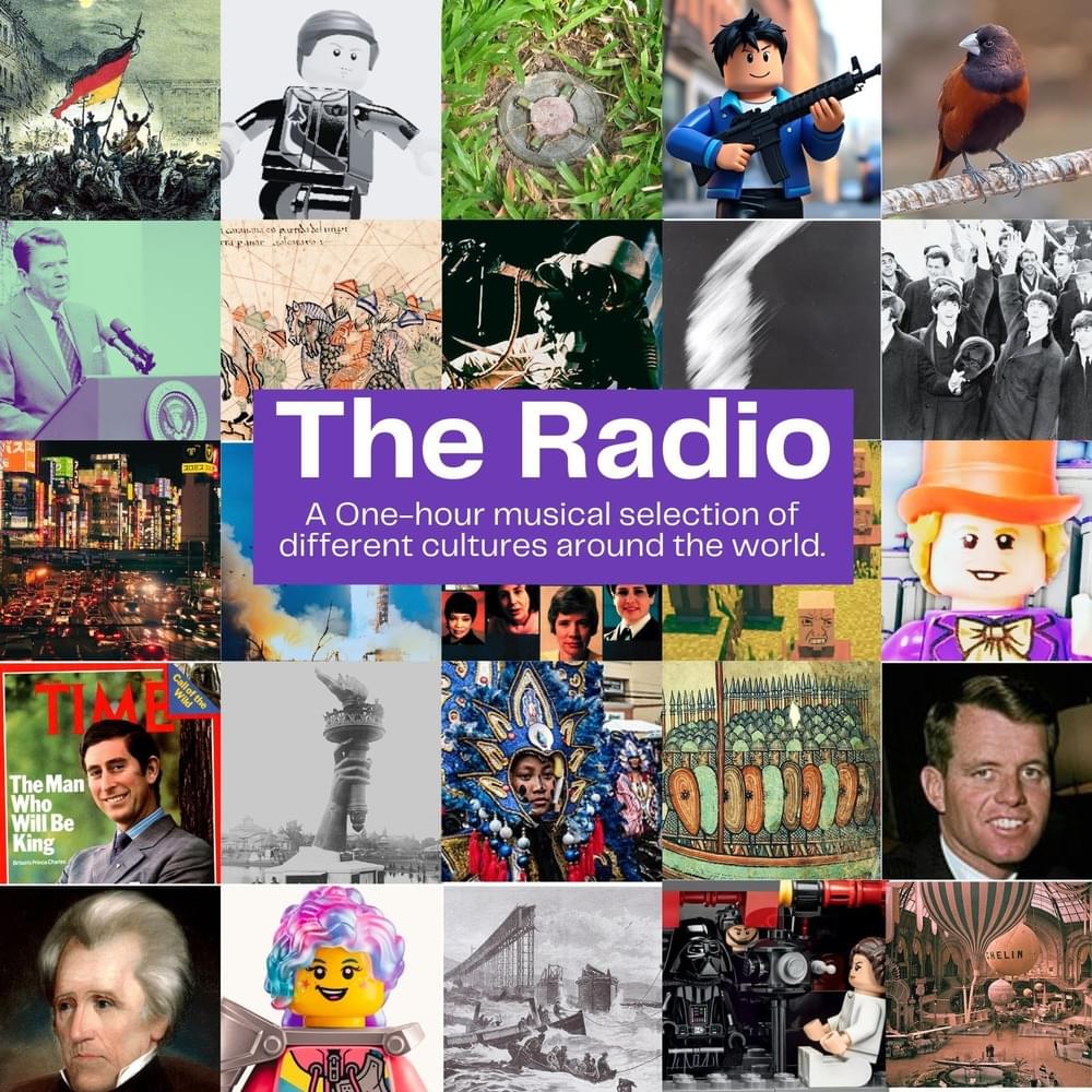 The Radio - A One-hour musical selection of different cultures around the world