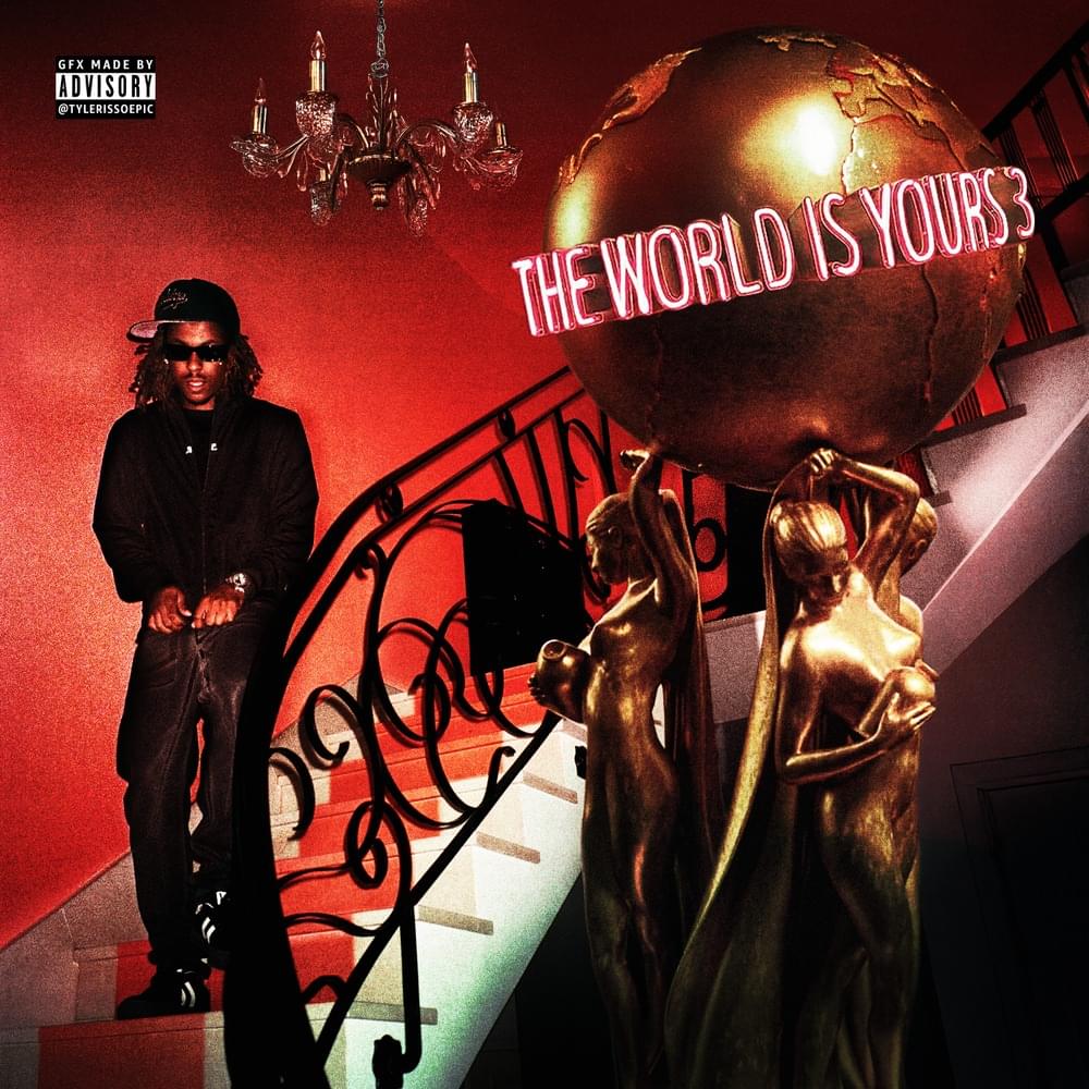 The World Is Yours