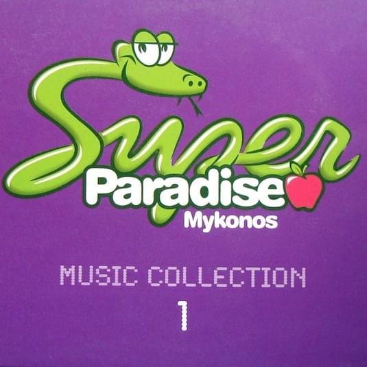 Super Paradise Mykonos - Music Collection