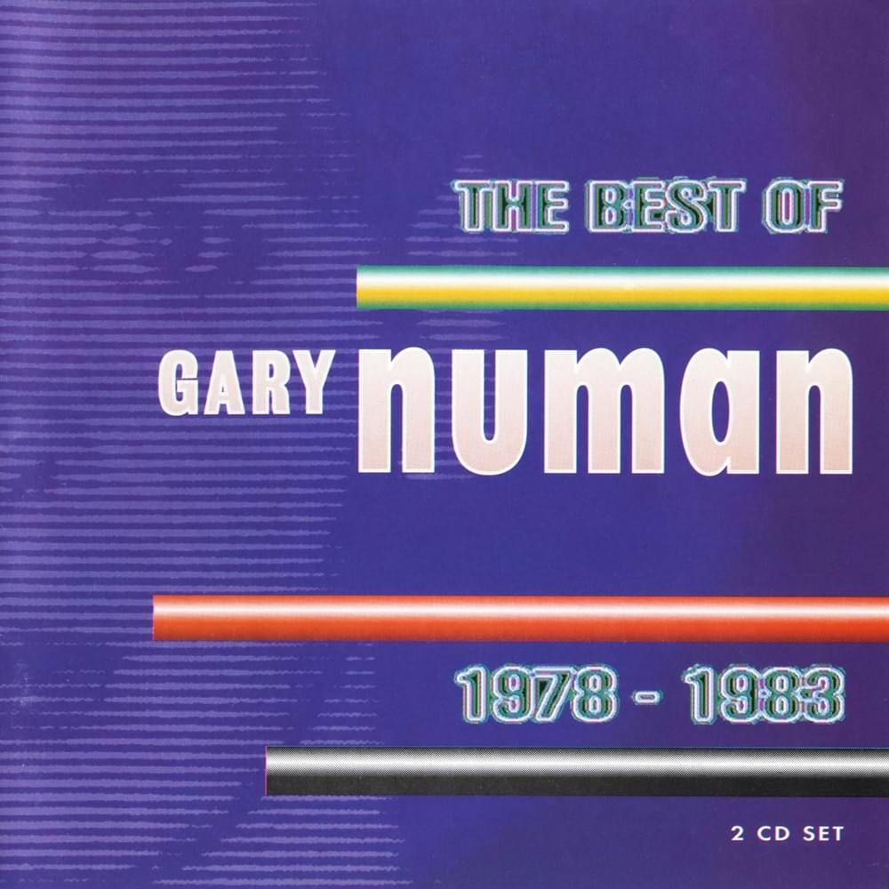 The Best Of Gary Numan 1978-1983