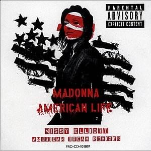 American Life (Missy Elliott American Dream Remixes)