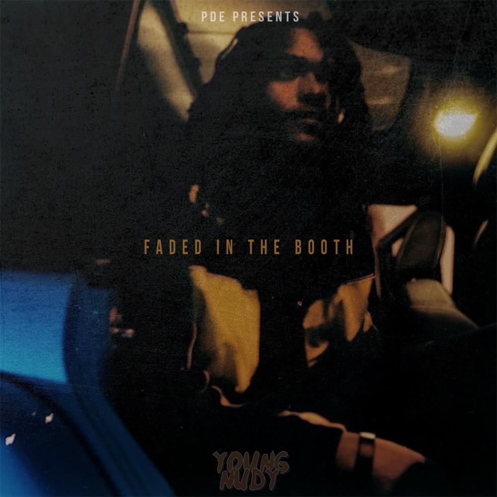 Faded In the Booth (Re-Release)