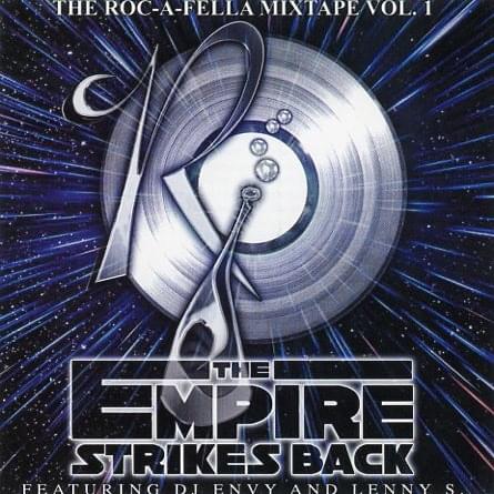 The Roc-A-Fella Mixtape Vol. 1 The Empire Strikes Back