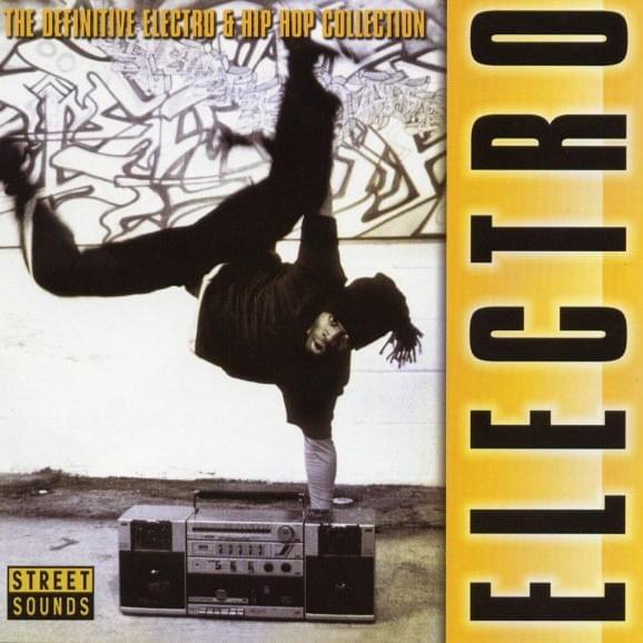 The Definitive Electro & Hip Hop Collection