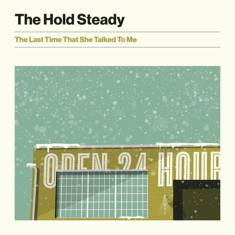 The Last Time That She Talked to Me - Single