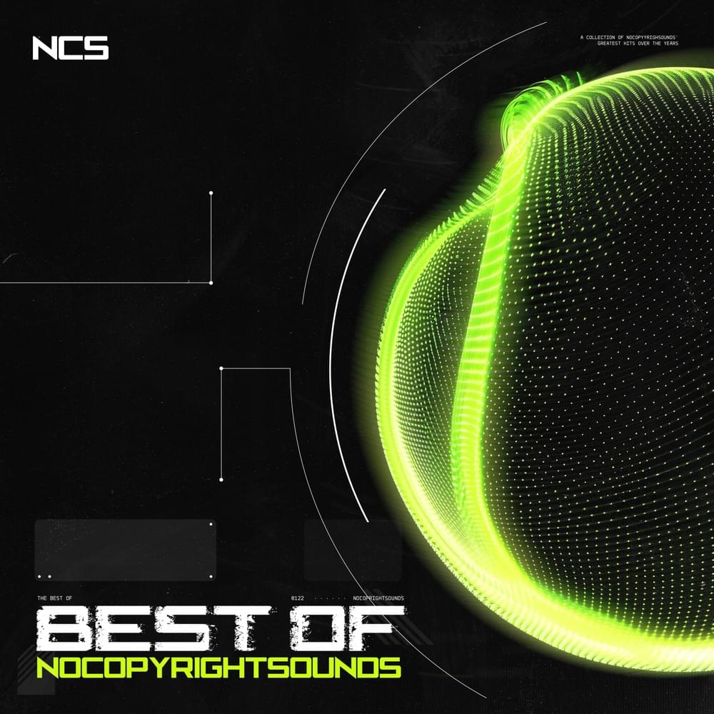 Best of No Copyright Sounds (NCS)