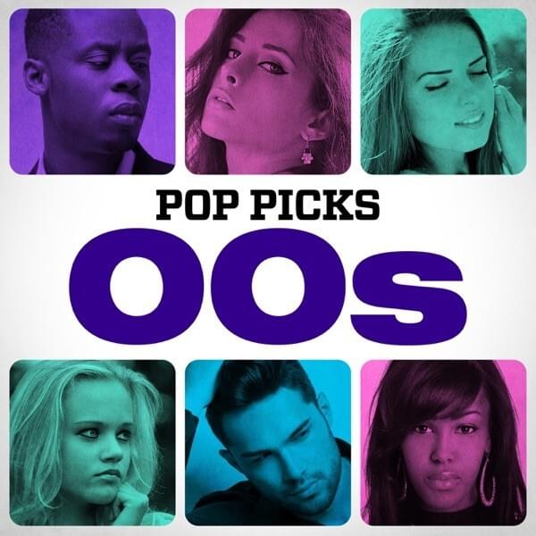 Pop Picks: 00's