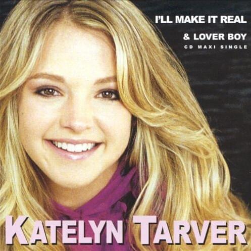 I’ll Make It Real/Lover Boy [CD Maxi Single]