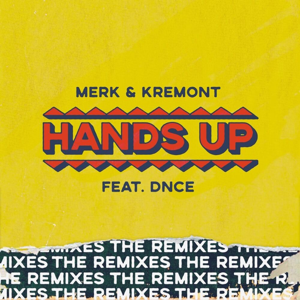 Hands Up (The Remixes)