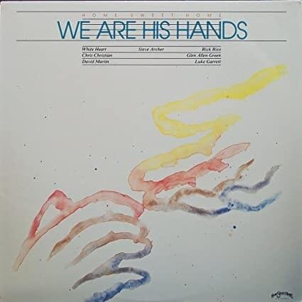 We Are His Hands