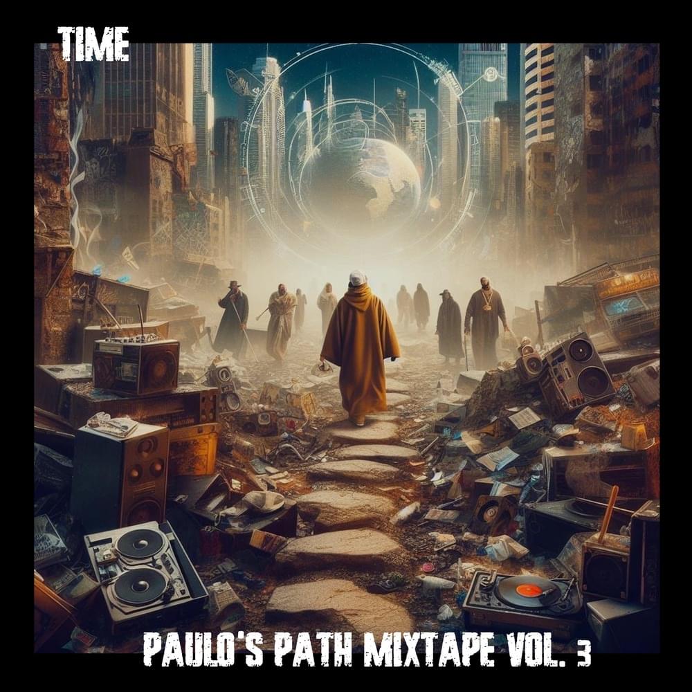 Paulo’s Path mixtape vol. 3