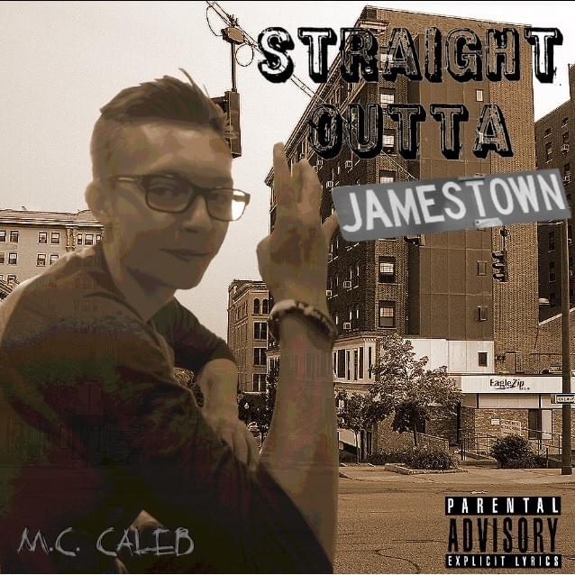 Straight Outta Jamestown