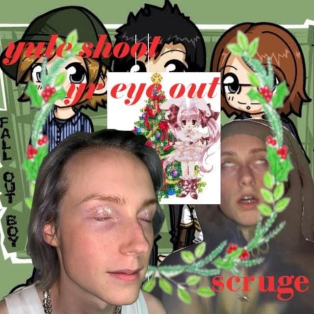 Yule Shooy Yr Eye Out / Scruge