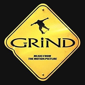 Grind (Music from the Motion Picture)