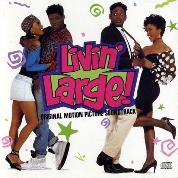 Livin’ Large! (Original Motion Picture Soundtrack)