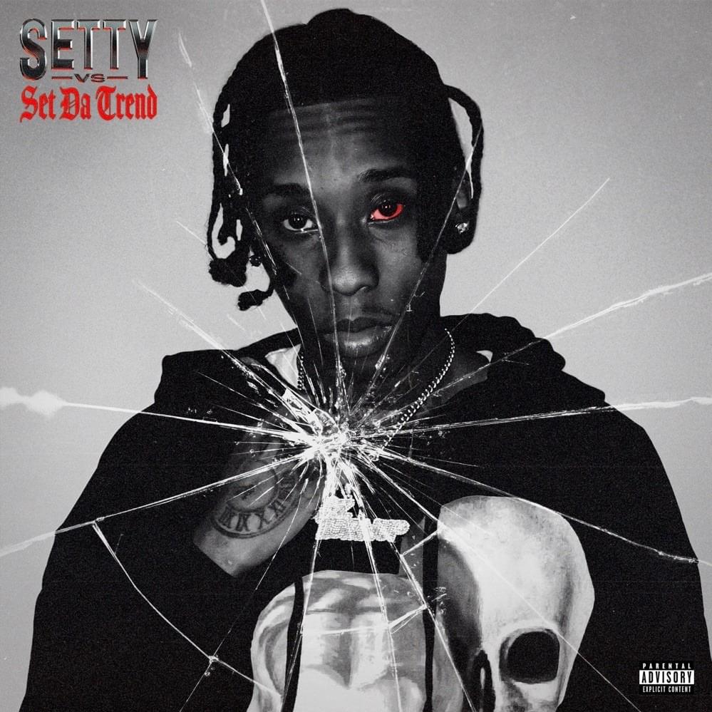 Setty Vs. Set Da Trend