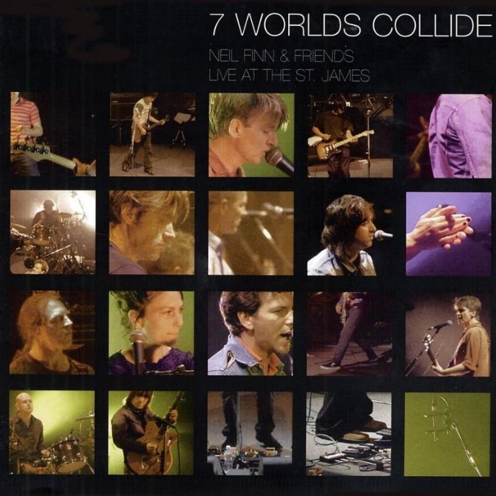 7 Worlds Collide (Live at the St. James)